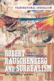 Robert Rauschenberg And Surrealism