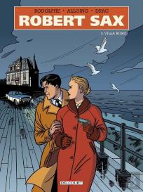 Robert Sax Tome 3 : Villa Borg