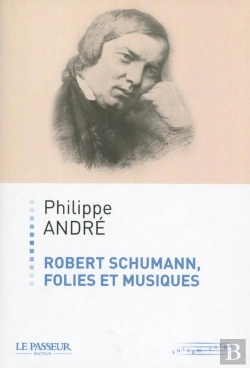 Bertrand.pt - Robert Schumann, Folies Et Musiques