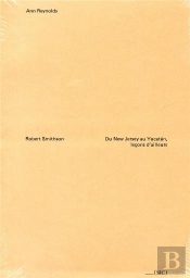 Robert Smithson ; Du New Jersey Au Yucatan, Leçons D'Ailleurs