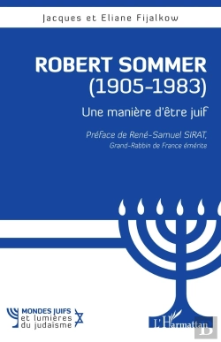 Bertrand.pt - Robert Sommer (1905-1983) : Une Manière D'Être Juif