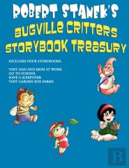 Robert Stanek'S Bugville Critters Storybook Treasury, Volume 1