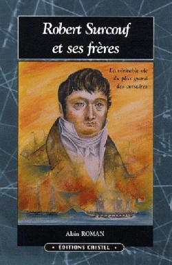 Bertrand.pt - Robert Surcouf Et Ses Frères