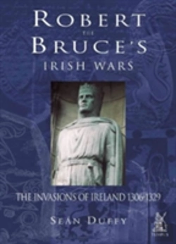 Bertrand.pt - Robert The Bruce'S Irish Wars