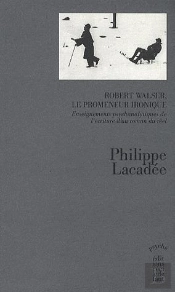Robert Walser, Le Promeneur Ironique