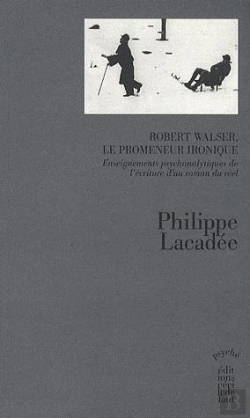 Bertrand.pt - Robert Walser, Le Promeneur Ironique