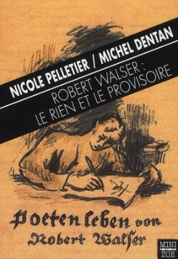 Bertrand.pt - Robert Walser : Le Rien Et Le Provisoire