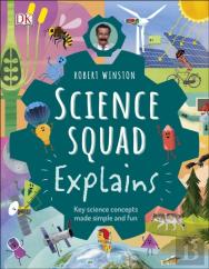 Robert Winston Science Squad Explains