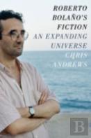 Roberto Bolano'S Fiction
