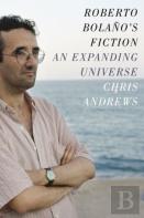 Roberto Bolano'S Fiction