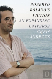 Roberto Bolano'S Fiction