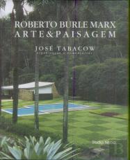 Roberto Burle Marx: Arte & Paisagem