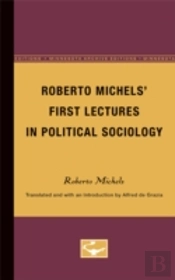 Roberto Michels First Lectures In Po