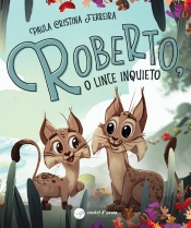 Roberto, o Lince Inquieto