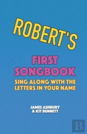 Robert'S First Songbook