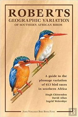 Bertrand.pt - Roberts Geographic Variation Of Southern African Birds