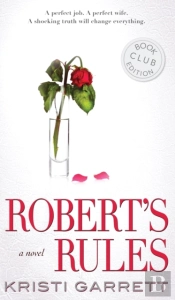 Robert'S Rules: A Novel