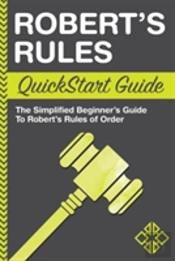 Robert'S Rules Quickstart Guide