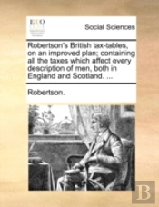 Robertson'S British Tax-Tables, On An Im