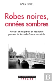 Robes Noires, Années Sombres : La Résistance Dans Les Milieux Judiciaires