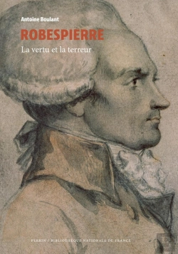 Bertrand.pt - Robespierre : La Vertu Et La Terreur