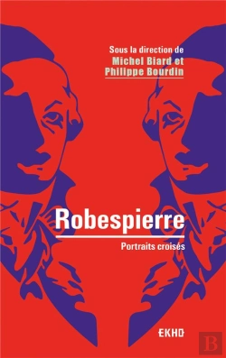 Bertrand.pt - Robespierre ; Portraits Croises (2e Édition)