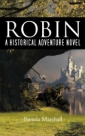 Robin: A Historical Adventure Novel