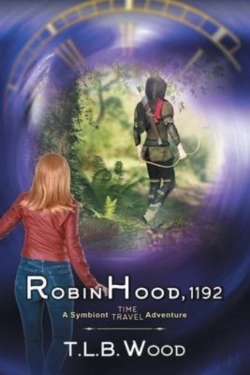 Bertrand.pt - Robin Hood, 1192 (The Symbiont Time Travel Adventures Series, Book 7)