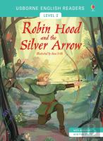 Robin Hood And The Silver Arrow