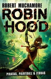Robin Hood - Piratas, Paintball & Zebras