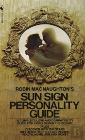 Robin Macnaughton'S Sun Sign Personality Guide