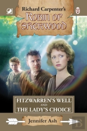 Robin Of Sherwood - Fitzwarren'S Well & The Lady'S Choice