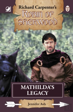 Bertrand.pt - Robin Of Sherwood - Mathilda'S Legacy