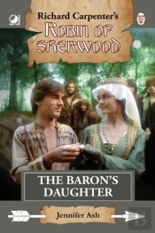 Robin Of Sherwood - The Baron'S Daughter