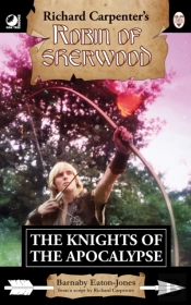 Robin Of Sherwood - The Knights Of The Apocalypse