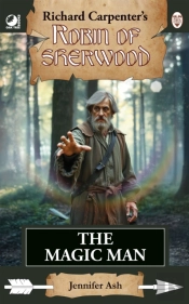 Robin Of Sherwood - The Magic Man