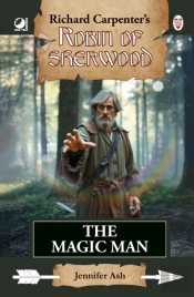 Robin Of Sherwood - The Magic Man