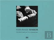 Robin Rhode Tension /Anglais/Italien