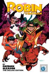 Robin: Son Of Batman By Patrick Gleason: The Deluxe Edition