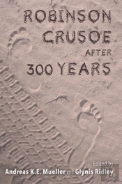 Robinson Crusoe After 300 Years