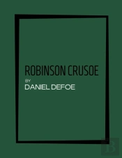Robinson Crusoe By Daniel Defoe