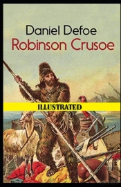 Robinson Crusoe  Illustrated