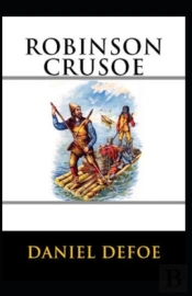 Robinson Crusoe (Illustrated Edition)