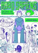 Robo Sapiens: Tales Of Tomorrow (Omnibus)