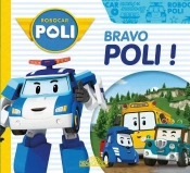 Robocar Poli : Bravo, Poli !