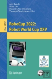 Robocup 2022: Robot World Cup Xxv