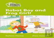 Robot Boy And Frog Girl!