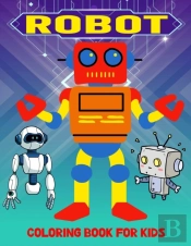 Robot Coloring Book For Kids