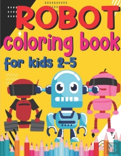 Bertrand.pt - Robot Coloring Book Forkids 2-5