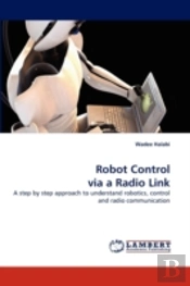 Robot Control Via A Radio Link